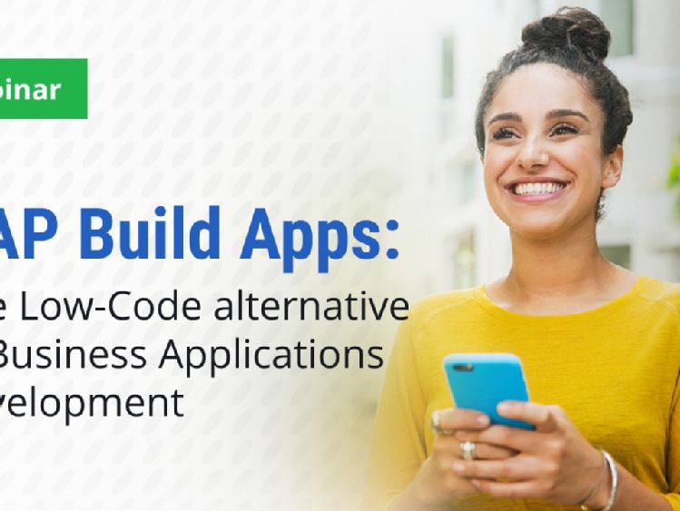 SAP Build Apps: zaproszenie do udziału w bezpłatnym webinarze